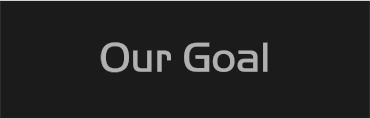Our Goal
